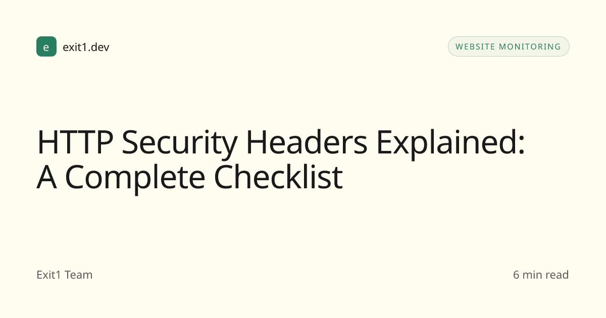 HTTP Security Headers Explained: A Complete Checklist - Blog